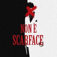 Nolan - NON È SCARFACE (Explicit)
