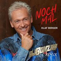 Olaf Berger - Nochmal (DJ Bonzay Remix)