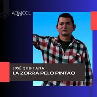José Quintana - La Zorra Pelo Pintao