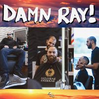 Ray Chris - Damn Ray! (Explicit)