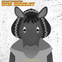 The Cat and Owl - Lullaby Versions of Bob Marley