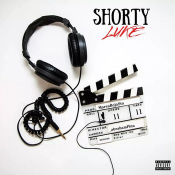 Luke - Shorty (Explicit)