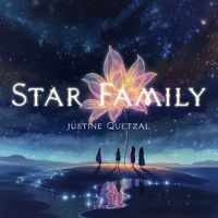 Justine Quetzal - Star Family