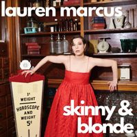 Lauren Marcus - Skinny and Blonde (Explicit)