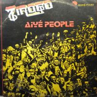 Tirogo - Aiye People