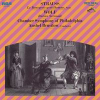 Anshel Brusilow - Strauss: Le Bourgeis gentilhomme, Suite - Wolf: Italien Serenade (2023 Remastered Version)