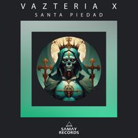 Vazteria X - Santa Piedad