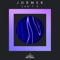 Jormek - Can't U