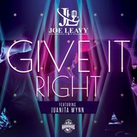 Joe Leavy - Give It Right (feat. Juanita Wynn)