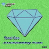 Yonel Gee - Awakening Fate