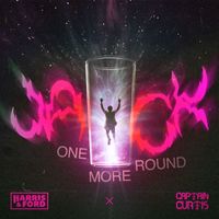 Harris & Ford, Captain Curtis - Jack (One More Round)