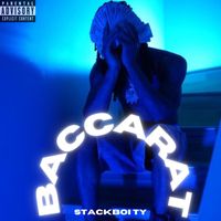 Stackboi Ty - Baccarat (Explicit)