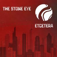 The Stone Eye - Etcetera