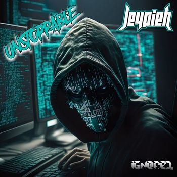 Jeypieh - Unstoppable