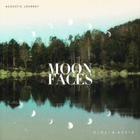Giolì & Assia - Moon Faces