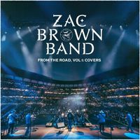 Zac Brown Band - From The Road, Vol. 1: Covers