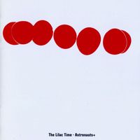 The Lilac Time - Astronauts