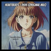 Heartbeats - Deus