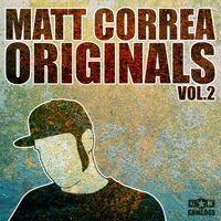 Matt Correa - Originals Vol.2