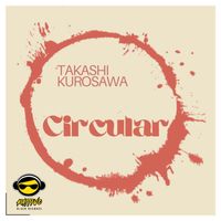 Takashi Kurosawa - Circular