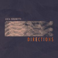 Luca Brunetti - Directions
