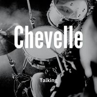 Chevelle - Talking
