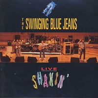 Swinging Blue Jeans - Live Shakin'