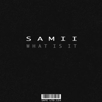 Samii - What Is It