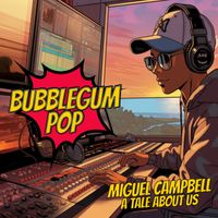 Miguel Campbell - A Tale About Us