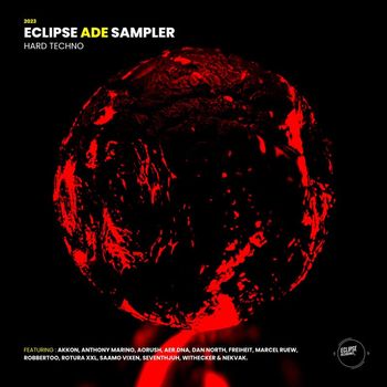 Various Artists - Eclipse ADE Sampler 2023 - Hard Techno