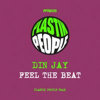Din Jay - Feel The Beat
