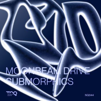 Submorphics - Moonbeam Drive