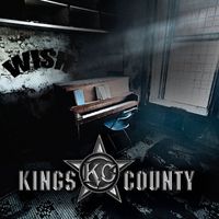 Kings County - Wish (Explicit)