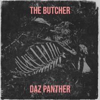Daz Panther - The Butcher