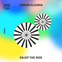 Adrian Alegria - Enjoy the Ride