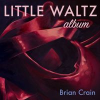 Brian Crain - Little Waltz Album