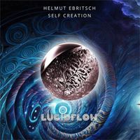 Helmut Ebritsch - Self Creation