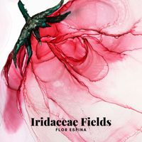 Iridaceae Fields - Flor Espina