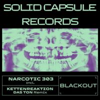 Narcotic 303 - Blackout