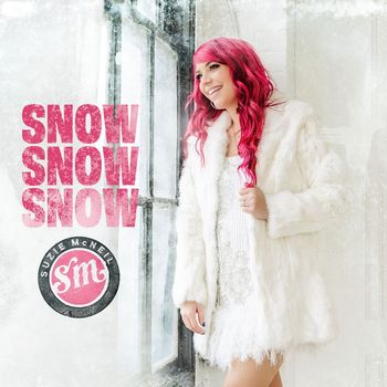 Suzie McNeil - Snow Snow Snow