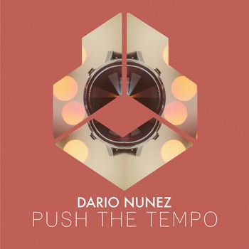 Dario Nunez - Push The Tempo