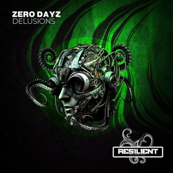 Zero Dayz - Delusions