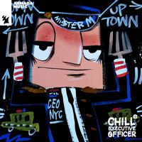 Chill Executive Officer - Chill Executive Officer (CEO), Vol. 28 (Selected by Maykel Piron)