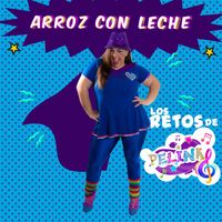 Pelina - ARROZ CON LECHE, LOS RETOS