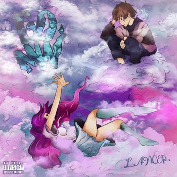 LANCER - GET OUT MY WAY (Explicit)