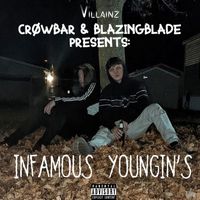 Villainz - Infamous Youngin's (Explicit)