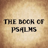 Books of the Bible - The Book of Psalms