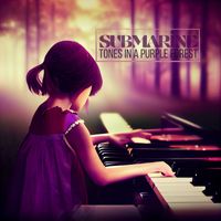 Submarine - Tones in a Purple Forest