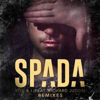 Spada feat. Richard Judge - You & I