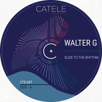 Walter G - Slide To The Rhythm